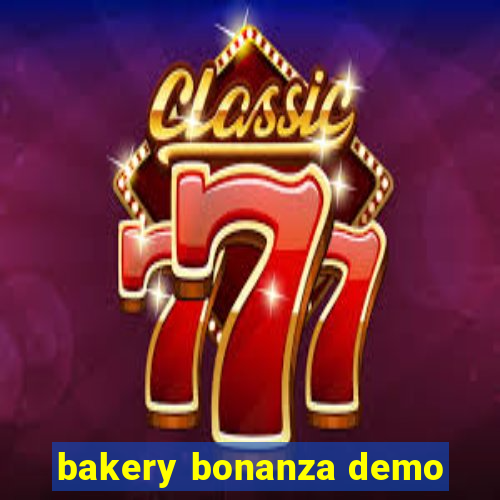 bakery bonanza demo